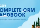YOUR COMPLETE CRM HANDBOOK