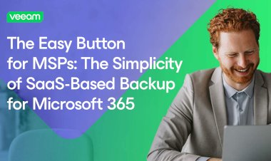 The Easy Button: Simplicity of SaaS-Based Backup for Microsoft 365