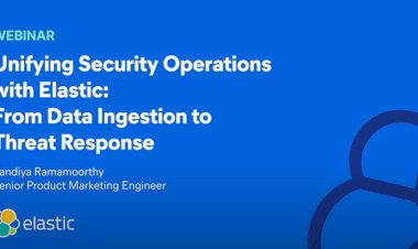 Unifying security operations with Elastic: From data ingestion to threat response